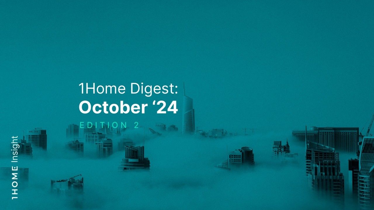 1Home Digest: October '24 Edition 2