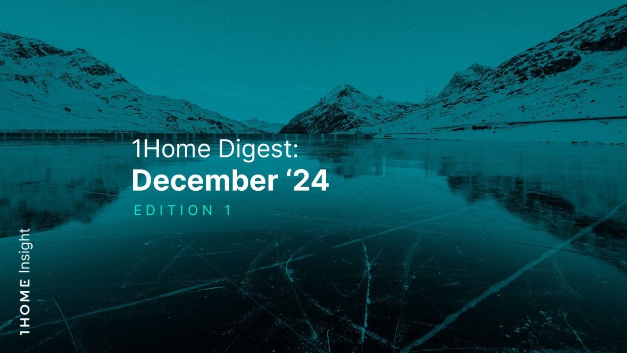 1Home Digest: December '24 Edition 1