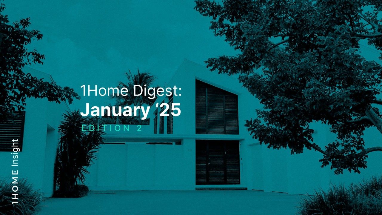 1Home Digest: January '25 Edition 2