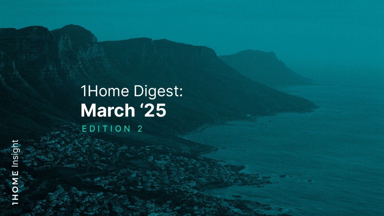 1Home Digest: March '25 Edition 2