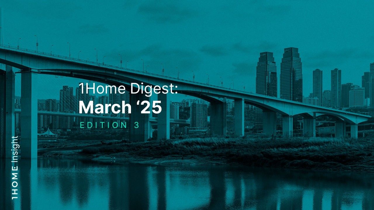 1Home Digest: March '25 Edition 3