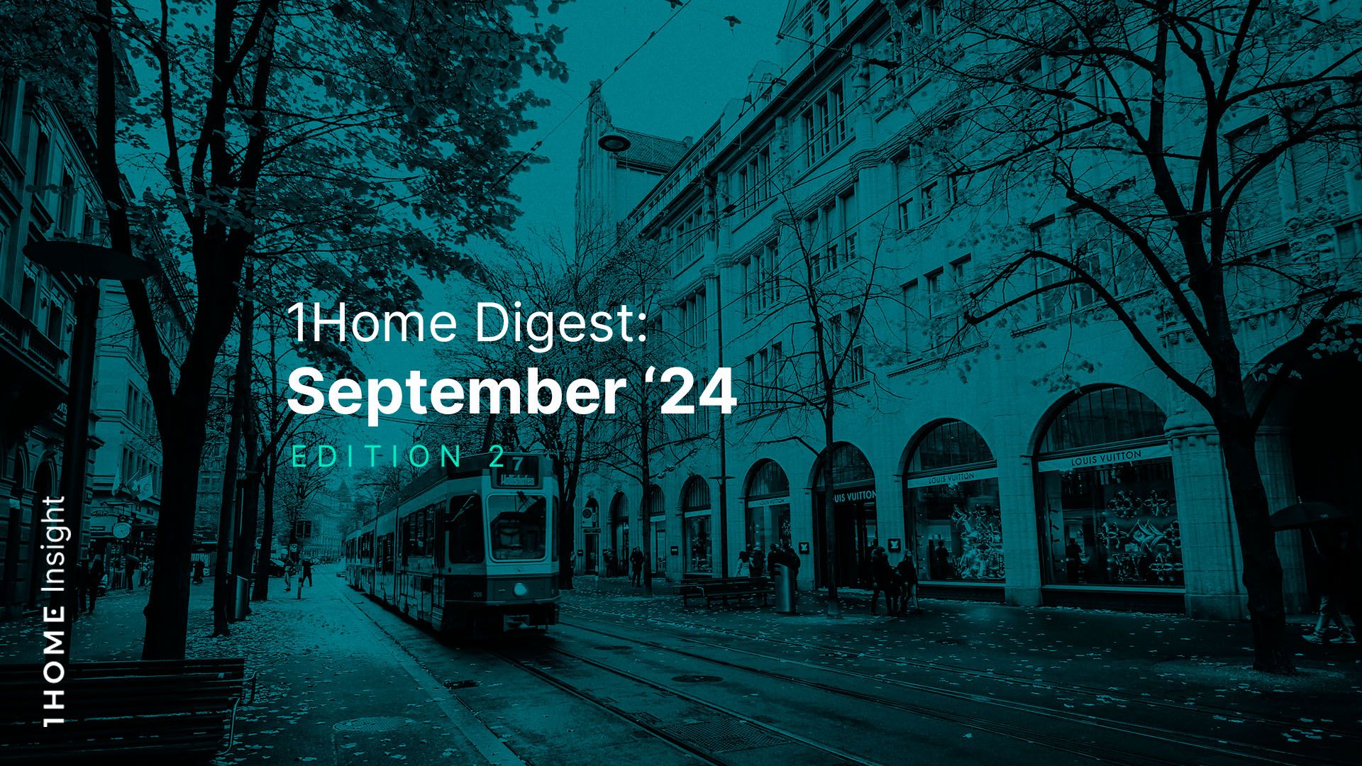 1Home Digest: September '24 Edition 2