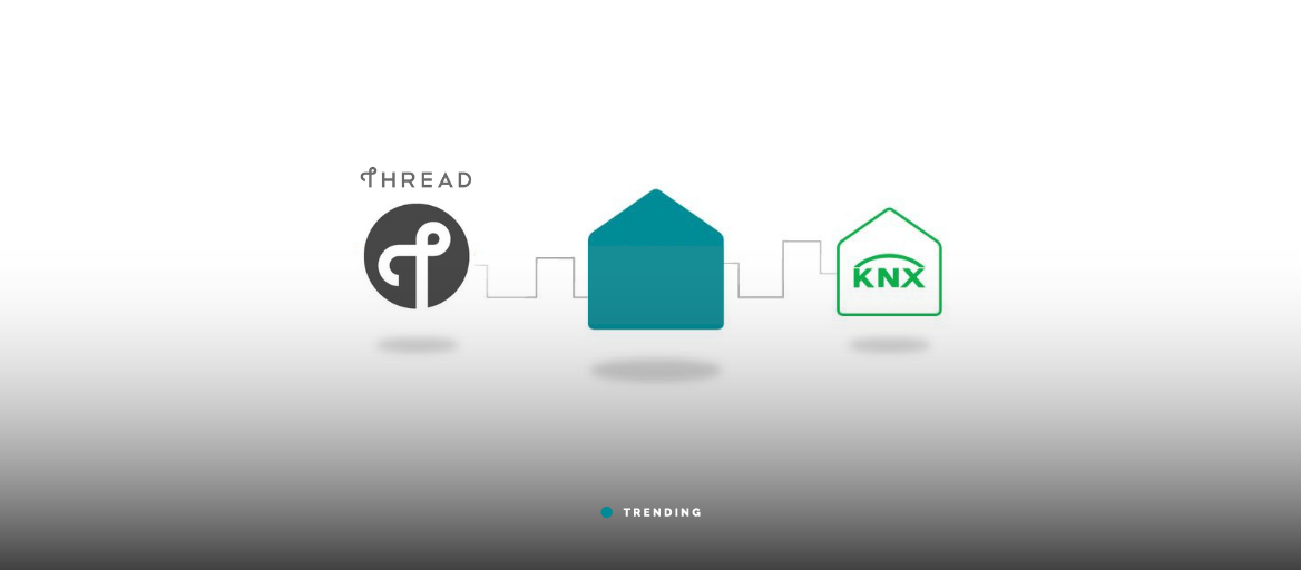 KNX und Thread: Was erwartet uns?