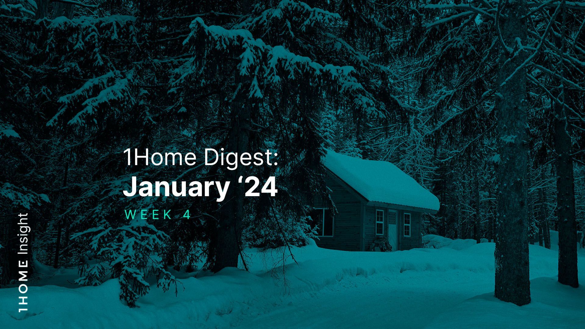 1Home Digest: Januar '24 - Woche 4